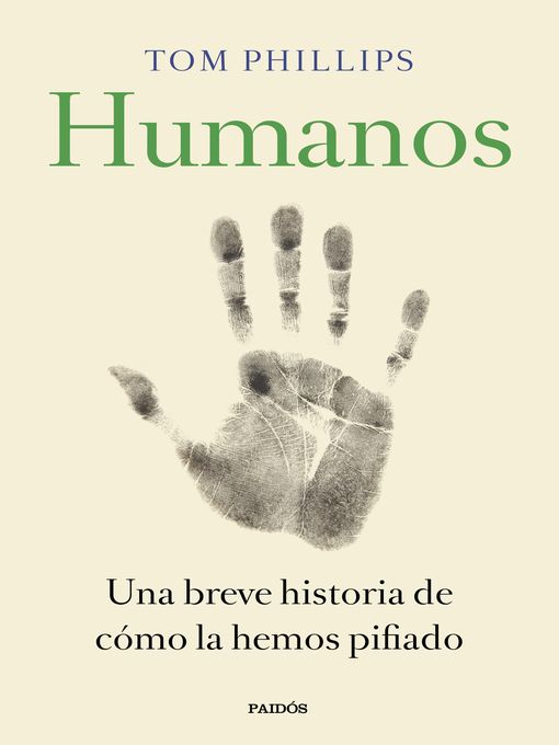 Title details for Humanos by Tom Phillips - Available